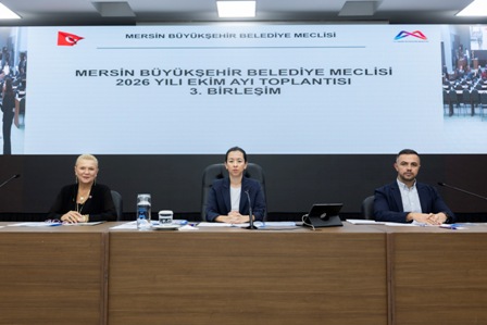 MERSİN BÜYÜKŞEHİR MECLİSİ’NİN EKİM AYI 3. BİRLEŞİMİ